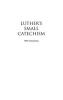 Luther's Small Catechism with Explanation (Staple bound, Boxed set, 1991) - Concordia Publishing House Photo