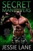 Secret Maneuvers (Paperback) - Jessie Lane Photo