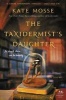 The Taxidermist's Daughter (Paperback) - Kate Mosse Photo