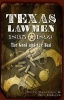 Texas Lawmen, 1835-1899 - The Good and the Bad (Paperback) - Clifford R Caldwell Photo