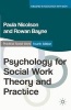 Psychology for Social Work Theory and Practice (Paperback, 4th Revised edition) - Paula Nicolson Photo