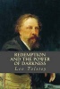 Redemption and the Power of Darkness (Paperback) - Leo Tolstoy Photo