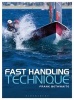 Fast Handling Technique (Paperback) - Frank Bethwaite Photo