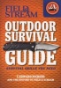 Field & Stream Outdoor Survival Guide - Survival Skills You Need (Paperback, Original) - T Edward Nickens Photo