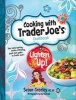 Cooking with Trader Joe's Cookbook - Lighten Up! (Hardcover, 2nd) - Susan Greeley Photo