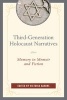 Third-Generation Holocaust Narratives - Memory in Memoir and Fiction (Hardcover) - Victoria Aarons Photo