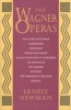 The Wagner Operas (Paperback, Reprint) - Ernest Newman Photo