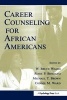 Career Counseling for African Americans (Paperback) - W Bruce Walsh Photo