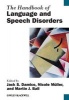 The Handbook of Language and Speech Disorders (Paperback) - Jack S Damico Photo