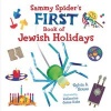 Sammy Spider's First Book of Jewish Holidays (Hardcover) - Sylvia A Rouss Photo