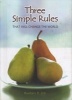 Three Simple Rules That Will Change the World (Hardcover) - Rueben Job Photo