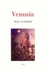 Venusia - A True Story (Paperback) - Mark Von Schlegell Photo