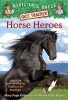 Horse Heroes - A Nonfiction Companion to Magic Tree House #49: Stallion by Starlight (Paperback) - Mary Pope Osborne Photo