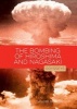 The Bombing of Hiroshima & Nagasaki (Paperback) - Valerie Bodden Photo