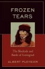 Frozen Tears - The Blockade and Battle of Leningrad (Paperback) - Albert Pleysier Photo