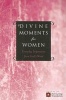 Divine Moments for Women - Everyday Inspiration from God's Word (Paperback) - Ronald A Beers Photo