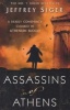 Assassins of Athens (Paperback) - Jeffrey Siger Photo