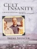 Cult Insanity - A Memoir of Polygamy, Prophets, and Blood Atonement (Standard format, CD, Unabridged) - Irene Spencer Photo