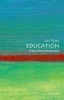 Education: A Very Short Introduction (Paperback) - Gary Thomas Photo