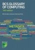 BCS Glossary of Computing (Paperback, 14th Revised edition) - BCS The Chartered Institute For IT Photo