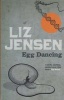 Egg Dancing (Paperback, New edition) - Liz Jensen Photo