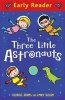 The Three Little Astronauts (Paperback) - Georgie Adams Photo