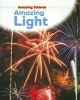 Amazing Light (Paperback, New) - Sally Hewitt Photo