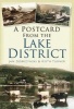 A Postcard from the Lake District (Paperback, New) - Keith Turner Photo