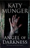 Angel of Darkness (Large print, Hardcover, First World Large Print) - Katy Munger Photo