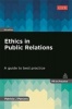 Ethics in Public Relations - A Guide to Best Practice (Paperback, 3rd Revised edition) - Patricia J Parsons Photo