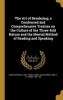 The Art of Rendering; A Condensed and Comprehensive Treatise on the Culture of the Three-Fold Nature and the Mental Method of Reading and Speaking (Hardcover) - Frank Honywell 1857 Fenno Photo