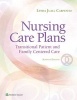 Nursing Care Plans - Transitional Patient & Family Centered Care (Paperback, 7th edition) - Lynda J Carpenito Photo