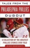 Tales from the Philadelphia Phillies Dugout - A Collection of the Greatest Phillies Stories Ever Told (Hardcover) - Rich Westcott Photo