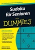 Sudoku fur Senioren Fur Dummies (German, Paperback) - Andrew Heron Photo