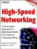 High-speed Networking - A Systematic Approach to High-bandwidth Low-latency Communication (Paperback) - James PG Sterbenz Photo