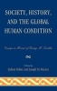 Society, History, and the Global Human Condition - Essays in Honor of Irving M. Zeitlin (Hardcover) - Zaheer Baber Photo