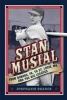 Stan Musial (Hardcover) - Stephanie Bearce Photo