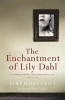 The Enchantment of Lily Dahl (Paperback, New Ed) - Siri Hustvedt Photo