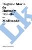 Meditando (Spanish, Paperback) - Eugenio Maria De Hostos Photo