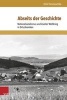 Abseits der Geschichte - Nationalsozialismus Und Zweiter Weltkrieg In Ortschroniken (German, Hardcover) - Dirk Thomaschke Photo