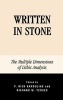 Written in Stone - The Multiple Dimensions of Lithic Analysis (Hardcover) - PNick Kardulias Photo