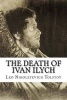 The Death of Ivan Ilych (Paperback) - Leo Nikoleyevich Tolstoy Photo