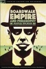 Boardwalk Empire and Philosophy - Bootleg This Book (Paperback, New) - Richard Greene Photo