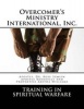 Overcomer's Ministry International, Inc. - Training in Spiritual Warfare (Paperback) - Dr Rose M Sumlin Photo