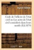 Code de L'Officier de L'Etat Civil Ou Les Actes de L'Etat Civil (French, Paperback) - Addenet A Photo