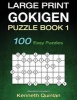 Large Print Gokigen Puzzle Book 1 - 100 Easy Puzzles (Paperback) - Kenneth Quinlan Photo