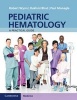 Pediatric Hematology - A Practical Guide (Paperback) - Robert Michael Wynn Photo