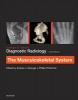 Grainger & Allison's Diagnostic Radiology: Musculoskeletal System (Paperback, 6th Revised edition) - Andrew J Grainger Photo