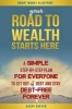 Your Road to Wealth Starts Here - A Simple Step-By-Step Plan for Everyone to Get Out of Debt and Stay Debt-Free Forever! (Paperback) - Avery Breyer Photo