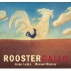 Rooster / Gallo (Paperback) - Jorge Lujan Photo